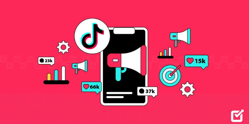 Tổng hợp các lợi ích mà tiktok ads mang lại